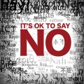 It's OK to say NO