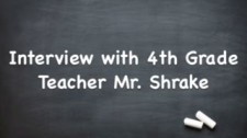 Interview with Mr. Shrake